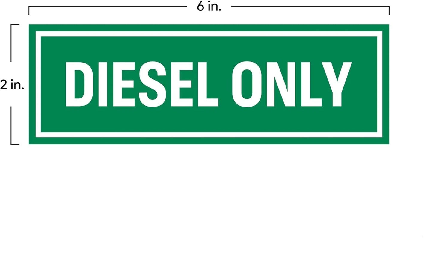 2" x 6" Diesel Only Vinyl Stickers - Decals for Truck Oil Gas Fuel